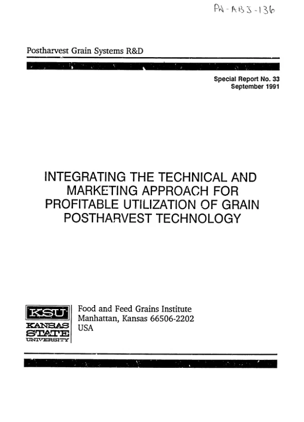 Integrating the technical and marketing approach for profitable utilization of grain postharvest technology