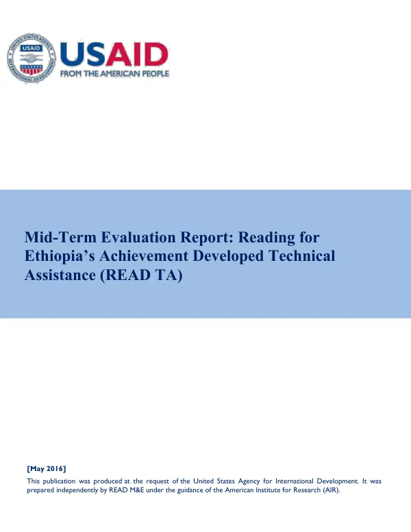Mid-term evaluation report : reading for Ethiopia's achievement developed technical assistance (READ TA)