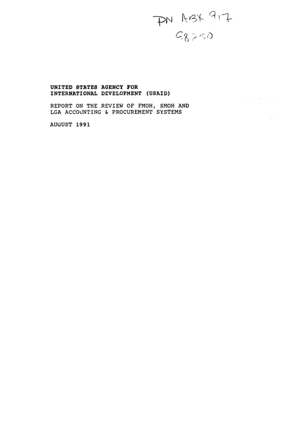 Report on the review of FMOH [Federal Ministry of Health], SMOH [state ministries of health and LGA [local government authorities] accounting and procurement systems