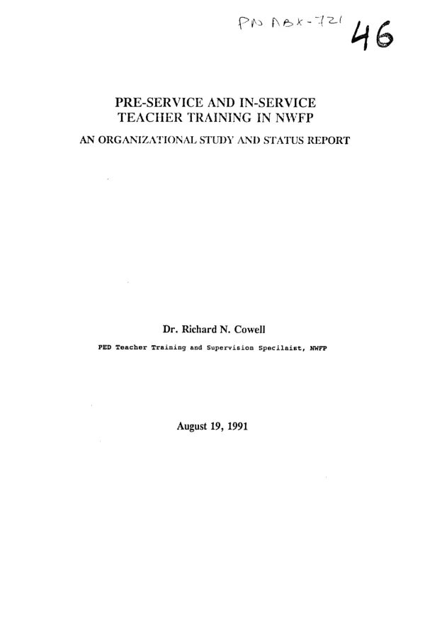 Pre-service and in-service teacher training in NWFP [Northwest Frontier Province] : an organizational study and status report