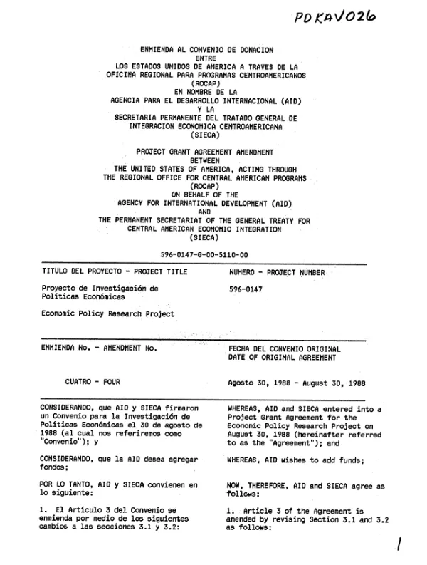 Project grant agreement amendment between the United States of America, acting through the Regional Office for Central American Programs (ROCAP) on behalf of the Agency for International Development (A.I.D) and the Permanent Secretariat of the General Treaty for Central American Economic Integration (SIECA) [: amendment no. 4]