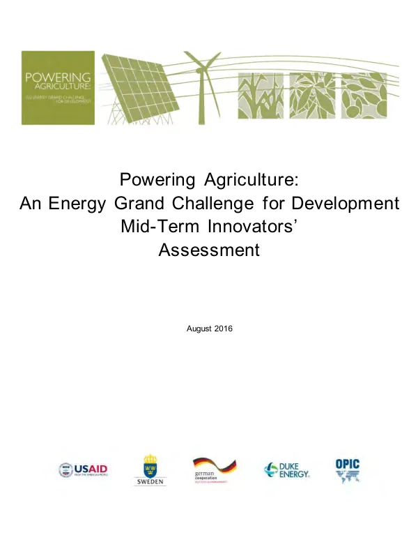 Powering agriculture : an energy grand challenge for development mid-term innovators' assessment