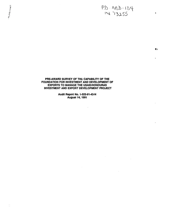 Pre-award survey of the capability of the Foundation for Investment and Development of Exports to manage the USAID/Honduras investment and export development project