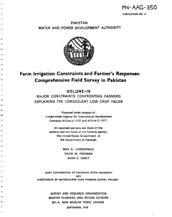 Farm irrigation constraints and farmers" responses, comprehensive field survey in Pakistan; vol. IV : major constraints confronting farmers explaining ... low crop yields