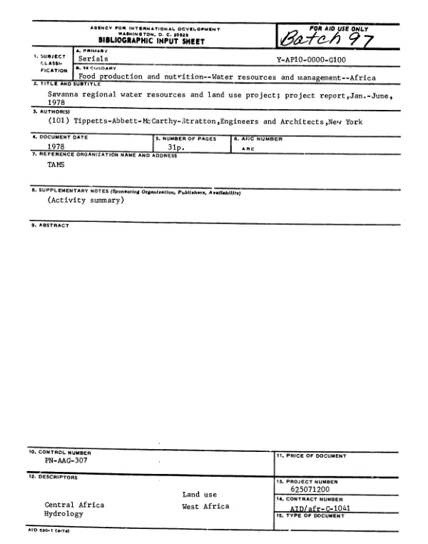 SAVANNA REGIONAL WATER RESOURCES AND LAND USE PROJECT; PROGRESS REPORT, JAN.-JUNE, 1978