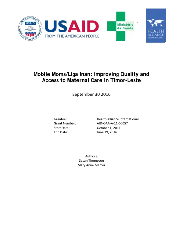 Mobile moms/Liga inan : improving quality and access to maternal care in Timor-Leste