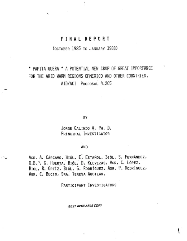 Final report (October 1985 to January 1988) : `papita guera" a potential new crop of great importance for the arid warm regions of Mexico and other countries, AID/ACI proposal 4.205