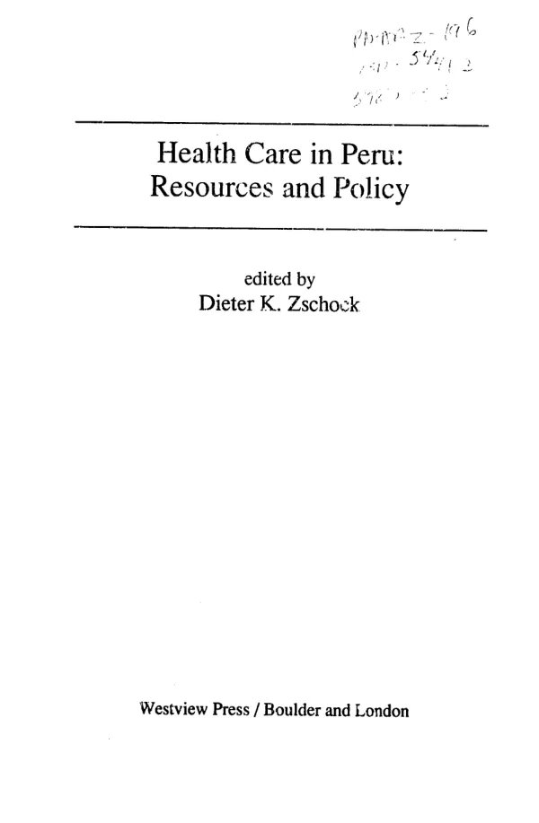 Health care in Peru : resources and policy