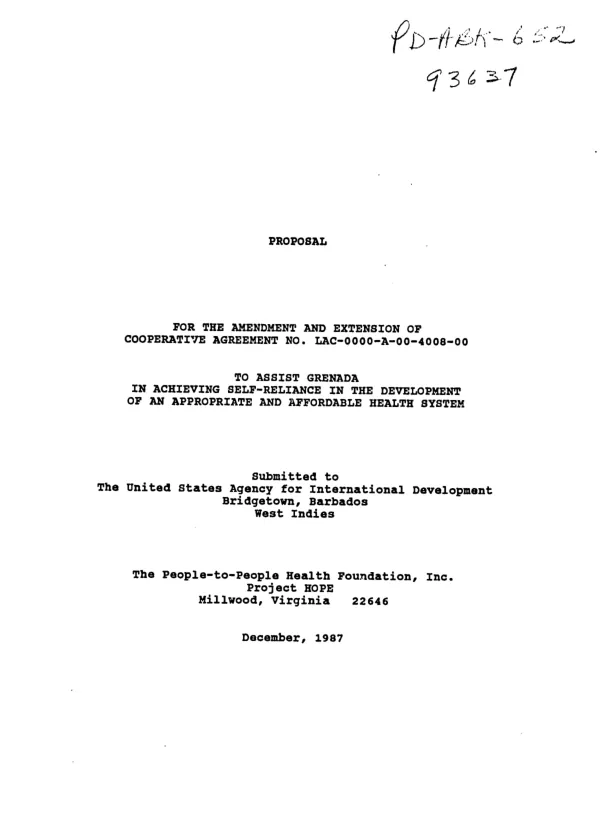 Proposal for the amendment and extension of cooperative agreement no. LAC-0000-A-00-4008-00 to assist Grenada in achieving self-reliance in the development of an appropriate and affordable health system