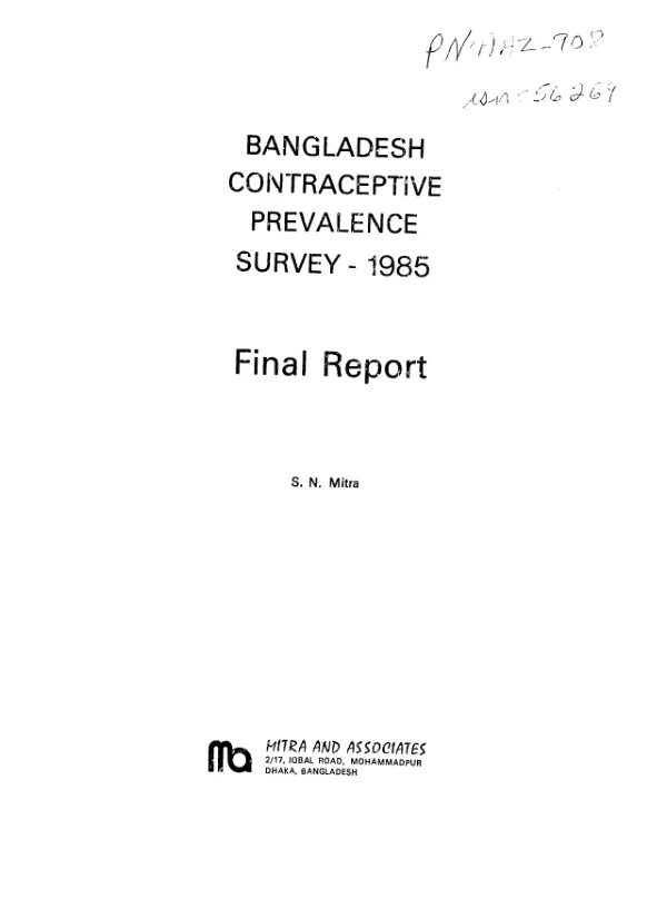Bangladesh contraceptive prevalence survey -- 1985 : final report