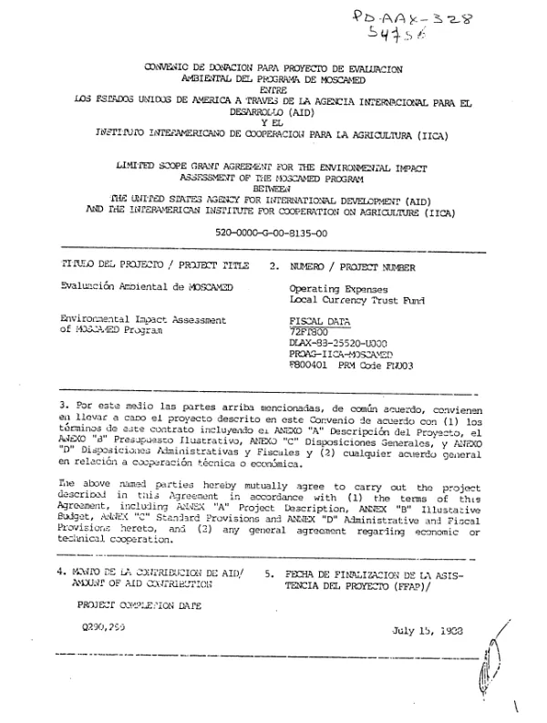 Limited scope grant agreement for the environmental impact assessment of the MOSCAMED program between the United States Agency for International Development (AID) and the Interamerican Institute for Cooperation on Agriculture (IICA)