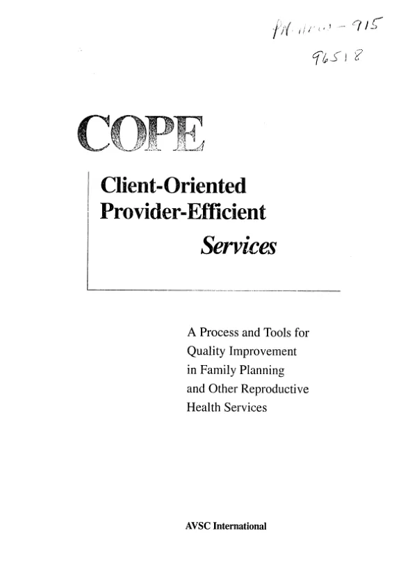 COPE -- client-oriented provider-efficient services : a process and tools for quality improvement in family planning and other reproductive health services