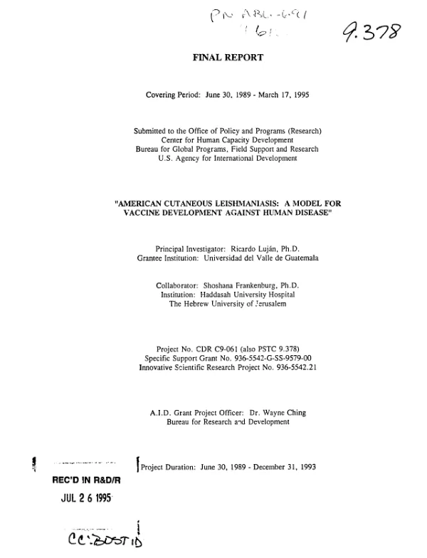 Final report : American cutaneous leishmaniasis : a model for vaccine development against human disease