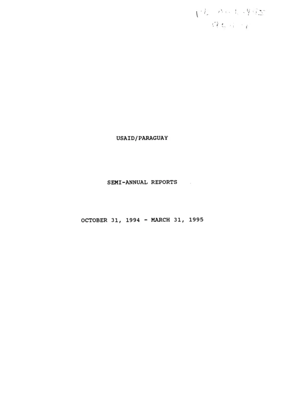USAID/Paraguay : semi-annual reports [SAR] -- October 31, 1994-March 31, 1995