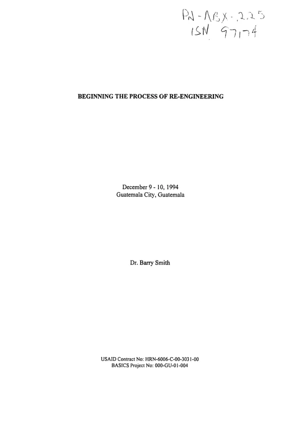 Beginning the process of re-engineering : December 9-10, 1994, Guatemala City, Guatemala