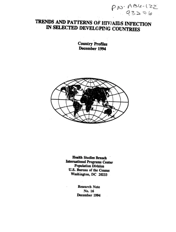 Trends and patterns of HIV/AIDS infection in selected developing countries : country profiles -- December 1994
