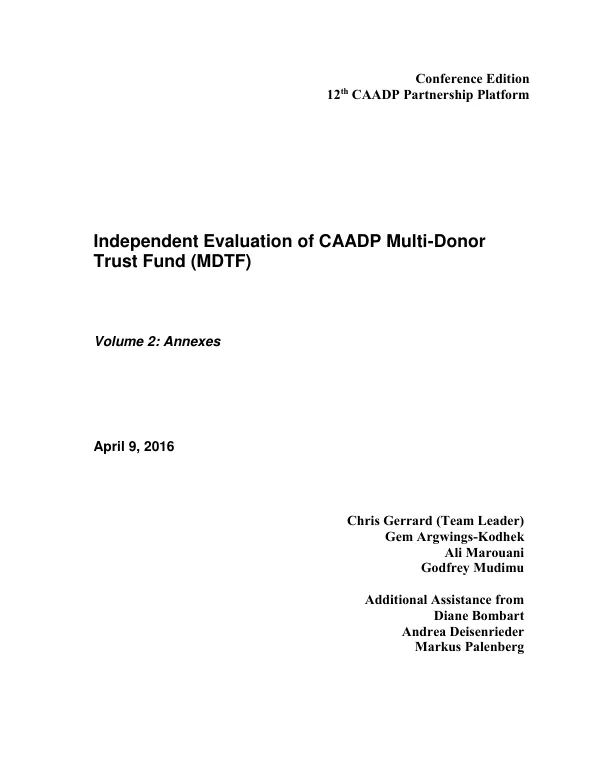 Independent evaluation of CAADP multi-donor trust fund (MDTF). Volume 2 : annexes