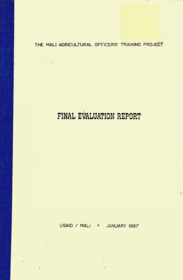The Mali agricultural officers' training project : final evaluation report