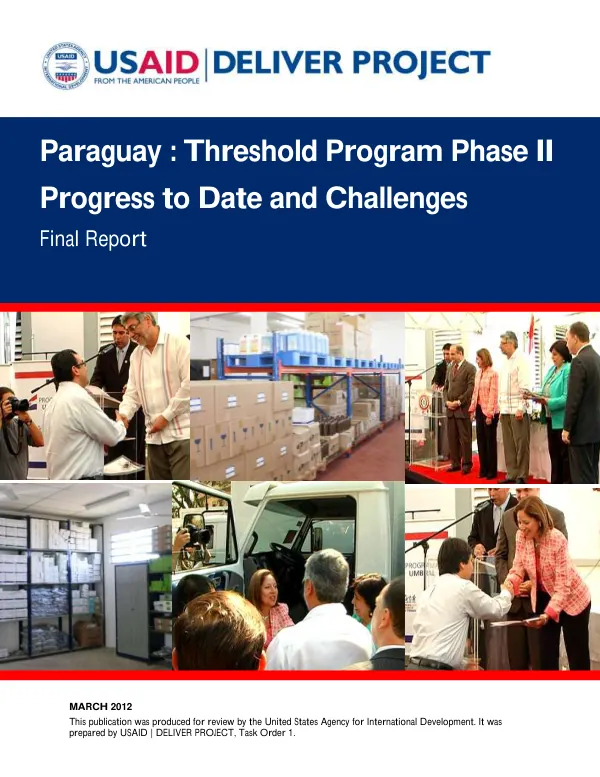 Paraguay: Threshhold Program Phase II—Progress to Date and Challenges. Final Report
