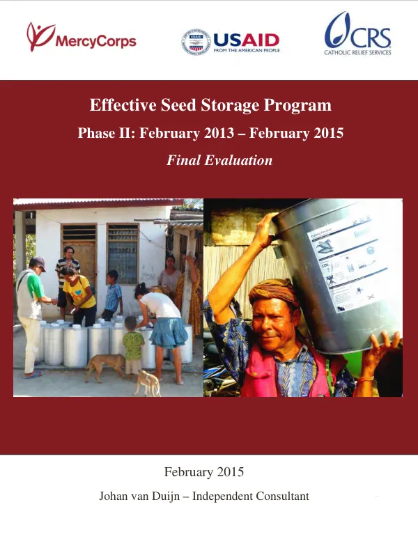 Effective seed storage program phase II : February 2013-February 2015 : final evaluation