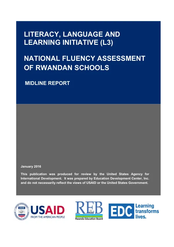Literacy, language and learning initiative (L3) : national fluency assessment of Rwandan schools : midline report