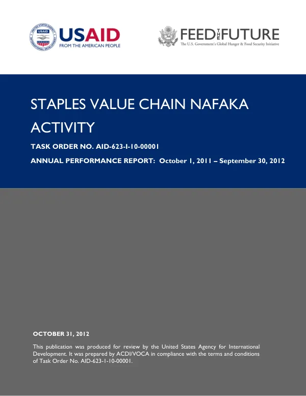 STAPLES VALUE CHAIN NAFAKA ACTIVITY ANNUAL PERFORMANCE REPORT: October 1, 2011 – September 30, 2012