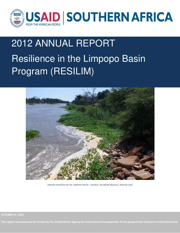 2012 Annual Report Resilience in the Limpopo Basin Program (RESILIM)