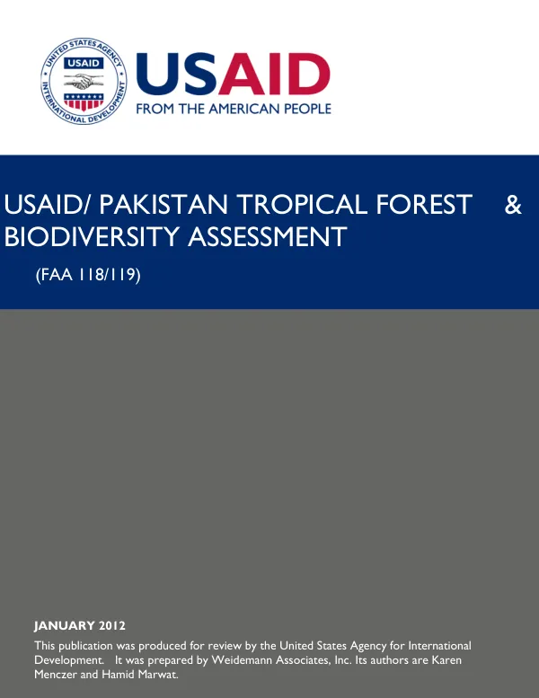 USAID/ PAKISTAN TROPICAL FOREST & BIODIVERSITY ASSESSMENT