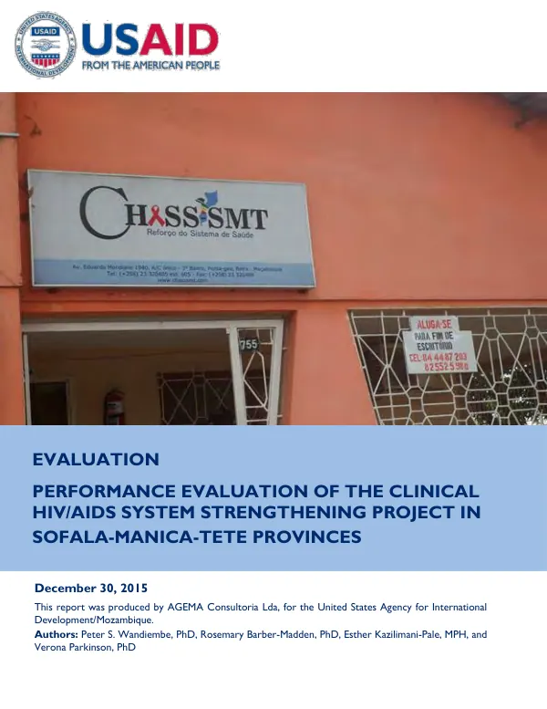 Performance evaluation of the clinical HIV/AIDS system strengthening project in Sofala-Manica-Tete provinces