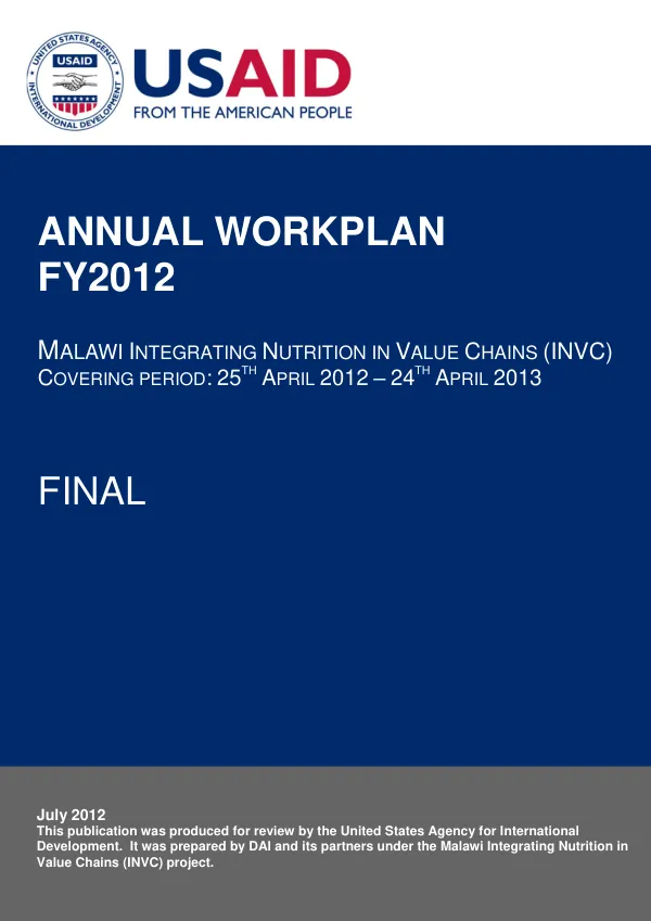 Annual Workplan FY2012: Malawi Integrating Nutrition in Value Chains (INVC) Covering Period: 25th April 2012-24th April 2013
