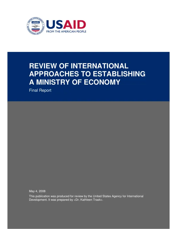 Review of international approaches to establishing a Ministry of Economy : final report