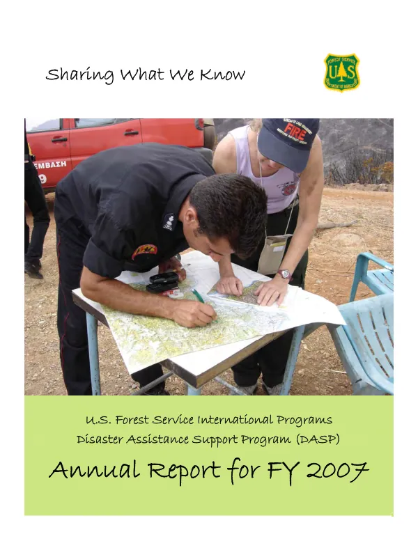 U.S. Forest Service International Programs disaster assistance support program (DASP) : annual report for FY 2007