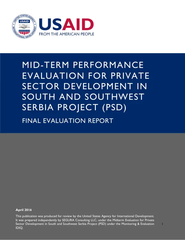 Mid-term performance evaluation for private sector development in south and southwest Serbia project (PSD) : final evaluation report