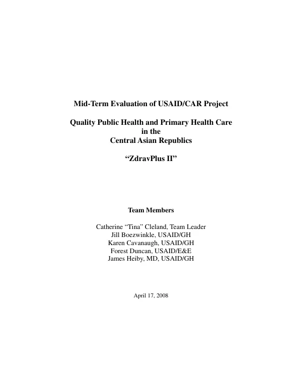 Mid-term evaluation of USAID/CAR project quality public health and primary health care in the Central Asian Republics "ZdravPlus II"