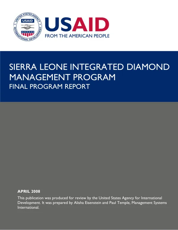 Sierra Leone integrated diamond management program : final program report