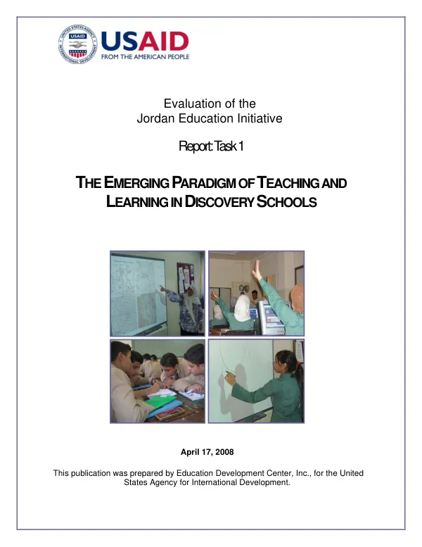 Evaluation of the Jordan education initiative : report task 1 -- the emerging paradigm of teaching and learning in discovery schools