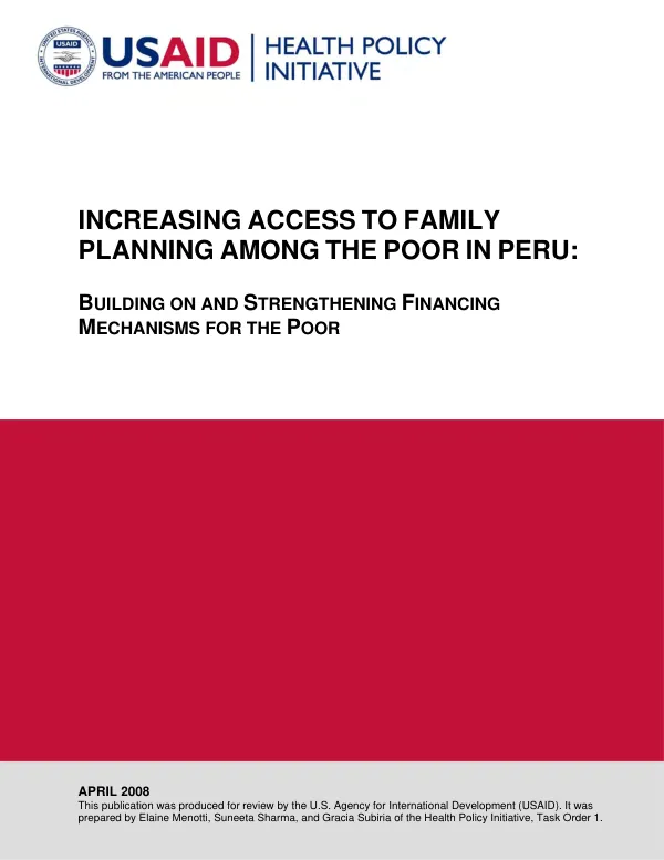 Increasing access to family planning among the poor in Peru : building on and strengthening financing mechanisms for the poor