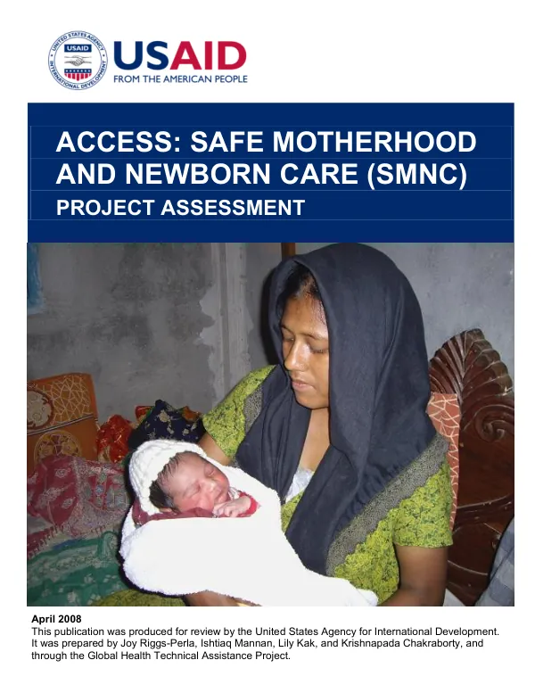 ACCESS : safe motherhood and newborn care (SMNC) : project assessment