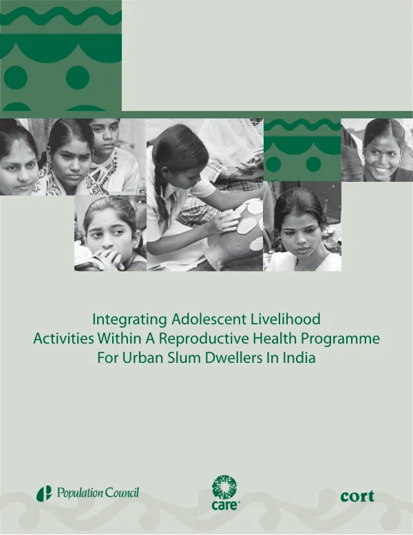 Integrating adolescent livelihood activities within a reproductive health programme for urban slum dwellers in India