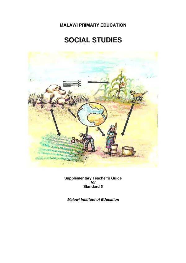 Malawi primary education : social studies -- supplementary teacher"s guide for standard 5