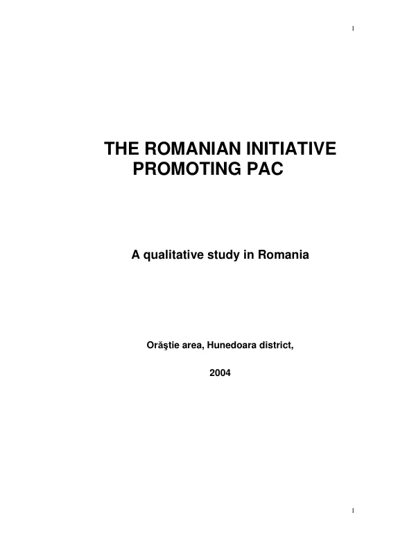 Romanian initiative promoting PAC : a qualitative study in Romania -- Orastie area, Hunedoara district