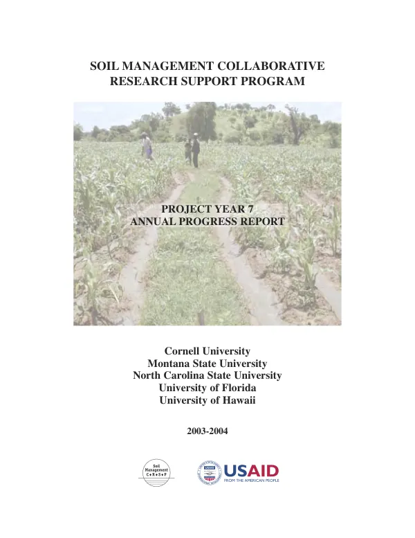 Soil management collaborative research support program : project year 7 annual progress report, 2003-2004