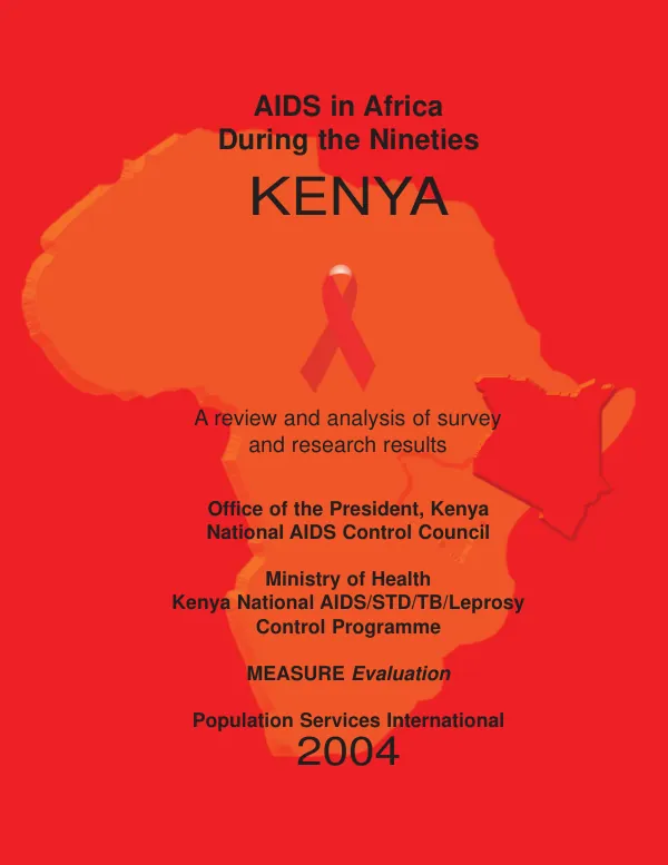 AIDS in Africa during the nineties : Kenya -- a review and analysis of survey and research results