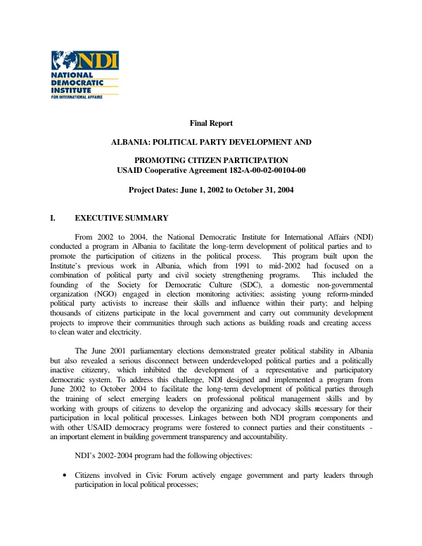 Final report : Albania -- political party development and promoting citizen participation : USAID cooperative agreement 182-A-00-02-00104-00 -- project dates June 1, 2002 to October 31, 2004