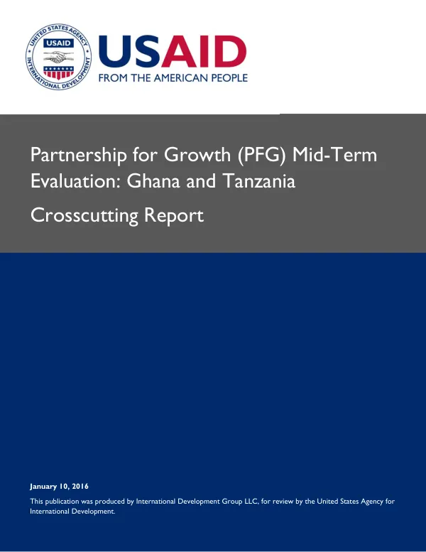 Partnership for growth (PFG) mid-term evaluation : Ghana and Tanzania crosscutting report