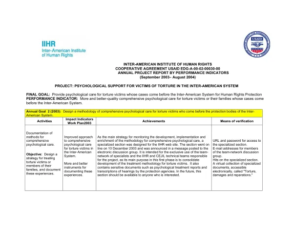 Inter-American Institute of Human Rights (IIHR) : cooperative agreement EDG-A-00-02-00030-00 -- annual project report by performance indicators (September 2003-August 2004) : project psychological support for victims of torture in the inter-American system