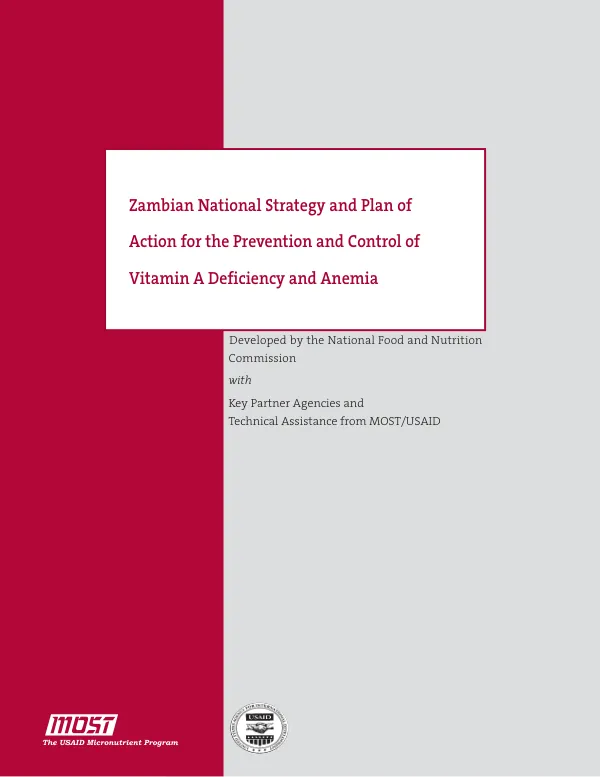Zambian national strategy and plan of action for the prevention and control of Vitamin A deficiency and anemia : 1999-2004