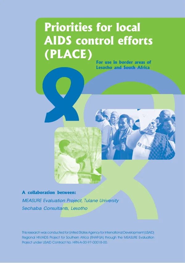 Priorities for local AIDS control efforts (PLACE) for use in border areas of Lesotho and South Africa