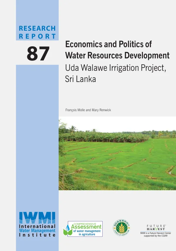 Economics and politics of water resources development : Uda Walawe irrigation project, Sri Lanka