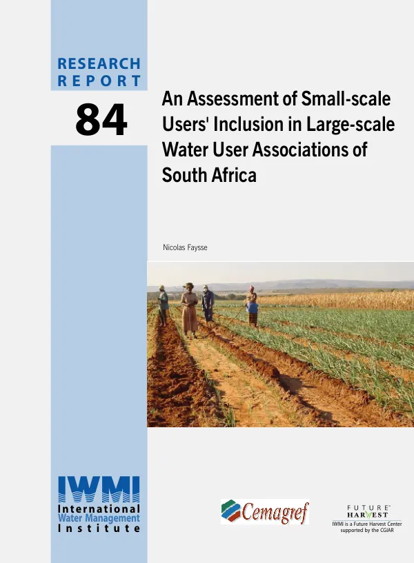 An assessment of small-scale users" inclusion in large-scale water user associations of South Africa